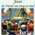 Kwartaalblad Jezus de Vriend voor Jong en Oud